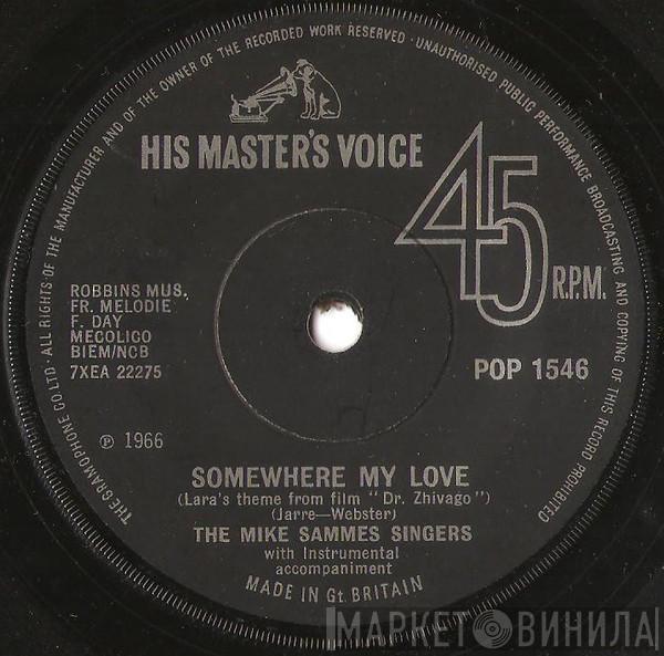 Mike Sammes Singers - Somewhere My Love / What Do I Do?