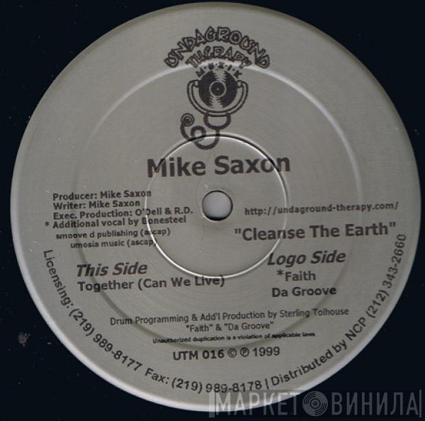 Mike Saxon - Cleanse The Earth