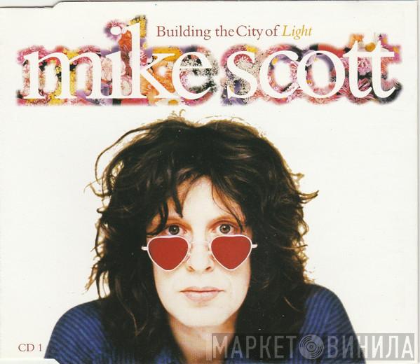 Mike Scott - Building The City Of Light