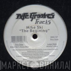 Mike Ski - The Begining