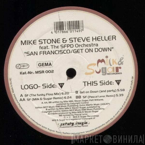 Mike Stone & Steve Heller, The SFPD Orchestra - San Francisco / Get On Down