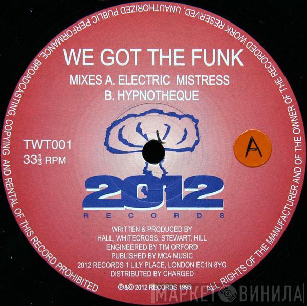 Mike Twangling - We Got The Funk