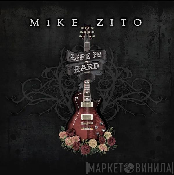 Mike Zito - Life Is Hard