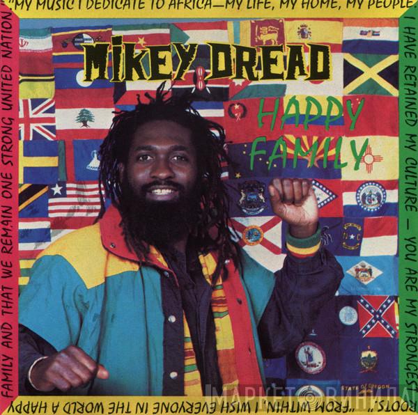  Mikey Dread  - Happy Family