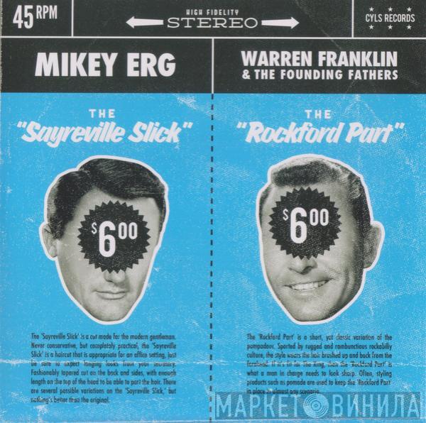 Mikey Erg, Warren Franklin - Mikey Erg / Warren Franklin & The Founding Fathers