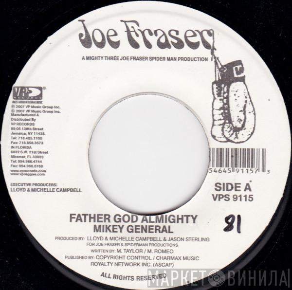 Mikey General - Father God Almighty