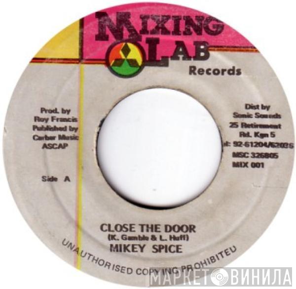 Mikey Spice - Close The Door