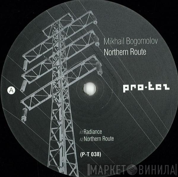 Mikhail Bogomolov - Northern Route