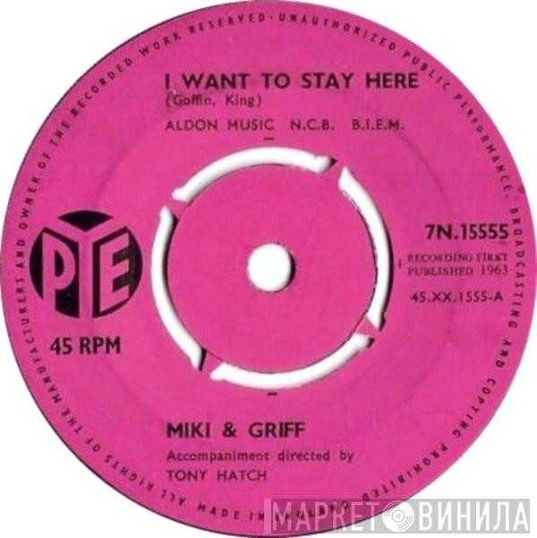 Miki & Griff - I Want To Stay Here / My Heart Will Make A Fool Of Me Again