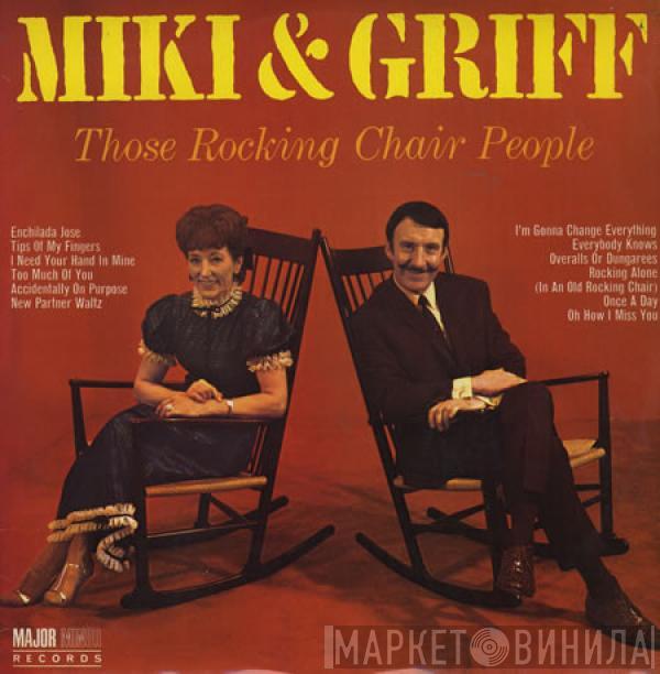 Miki & Griff - Those Rocking Chair People