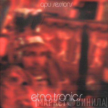  Miki González  - Etno Tronics