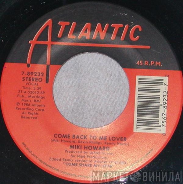 Miki Howard - Come Back To Me Lover