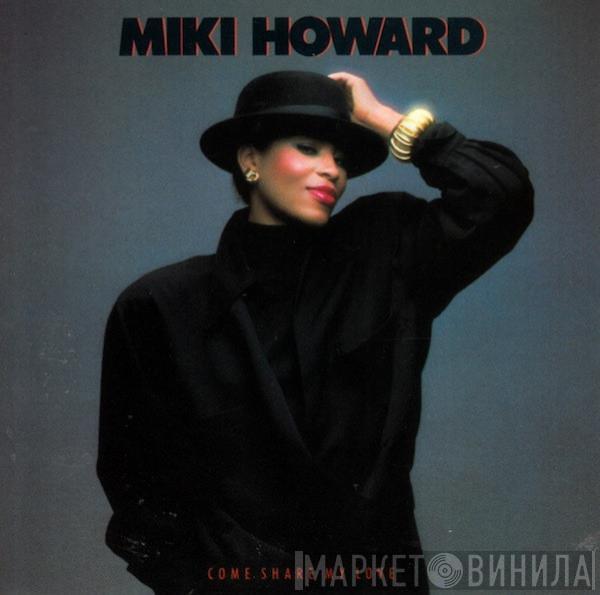 Miki Howard - Come Share My Love