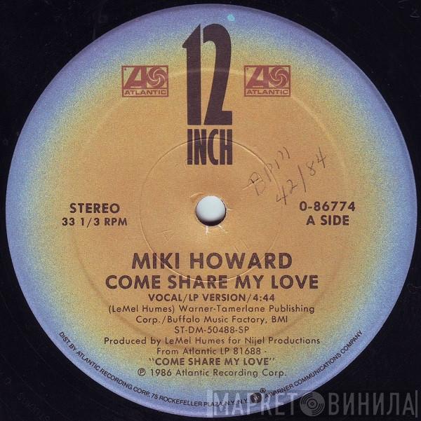 Miki Howard - Come Share My Love