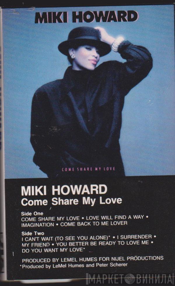  Miki Howard  - Come Share My Love