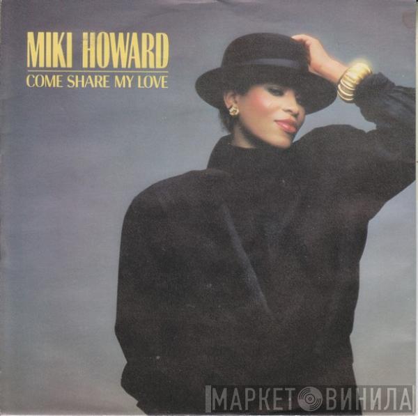 Miki Howard - Come Share My Love