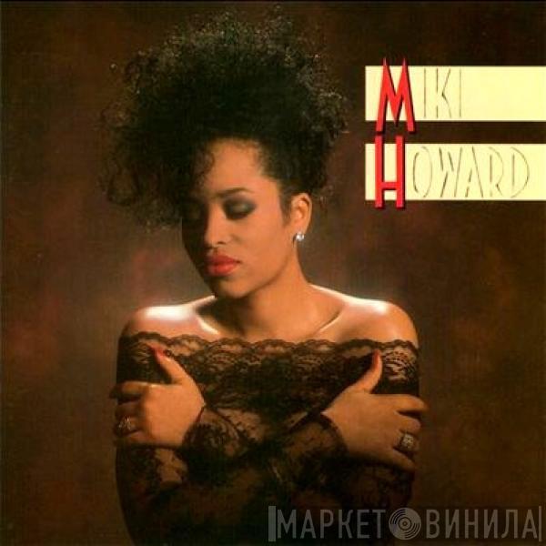 Miki Howard - Miki Howard