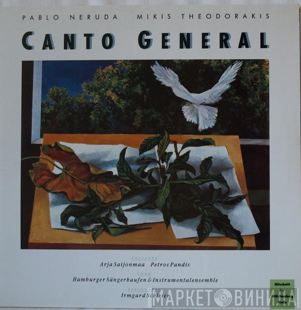 , Mikis Theodorakis , Pablo Neruda , Arja Saijonmaa , Πέτρος Πανδής  Irmgard Schleier  - Canto General