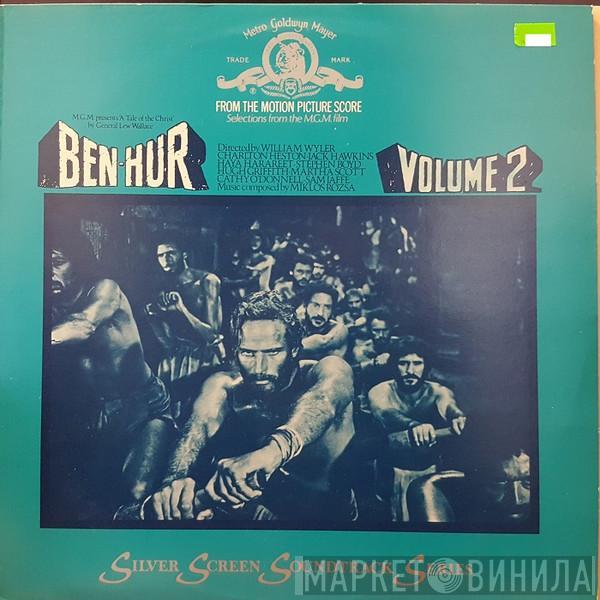 Miklós Rózsa, Erich Kloss, Frankenland State Symphony Orchestra - Ben Hur - Volume 2