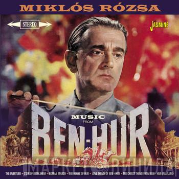  Miklós Rózsa  - Music From Ben-Hur