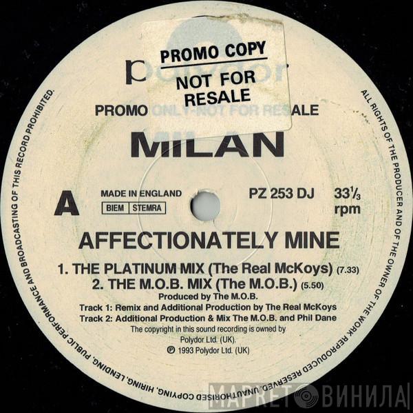 Milan  - Affectionately Mine