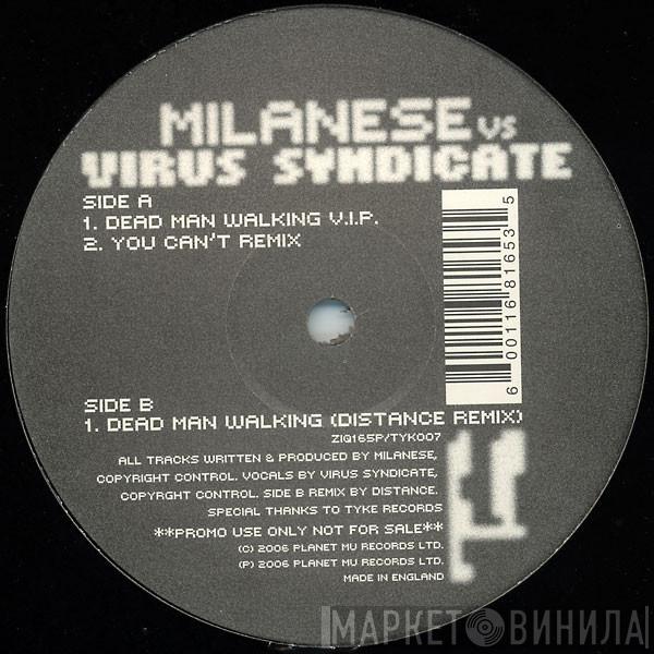 Milanese, Virus Syndicate - Dead Man Walking