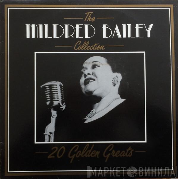 Mildred Bailey - The Mildred Bailey Collection - 20 Golden Greats
