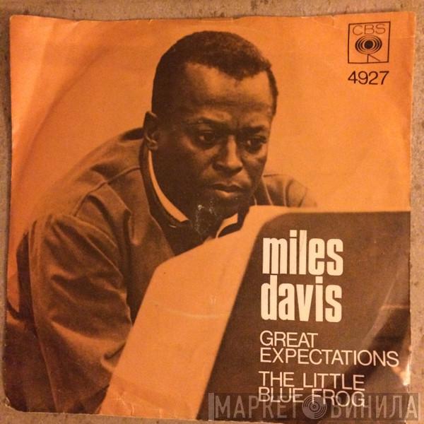  Miles Davis  - Great Expectations / The Little Blue Frog