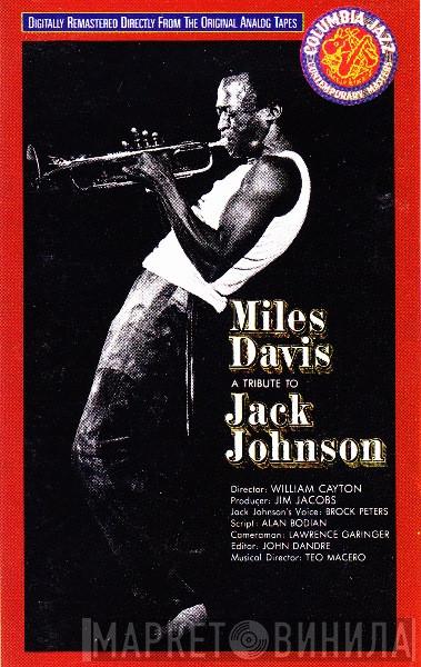  Miles Davis  - A Tribute To Jack Johnson