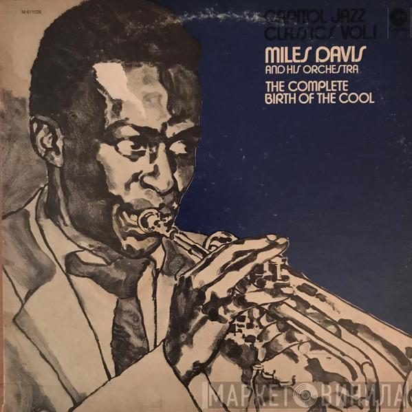  Miles Davis And His Orchestra  - The Complete Birth Of The Cool