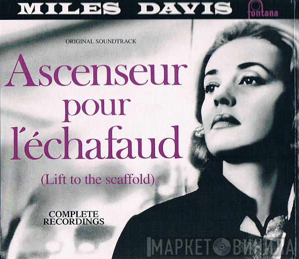  Miles Davis  - Ascenseur Pour L'Échafaud (Lift To The Scaffold) Original Soundtrack - Complete Recordings