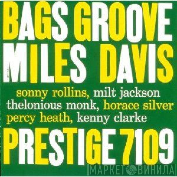 Miles Davis - Bags Groove