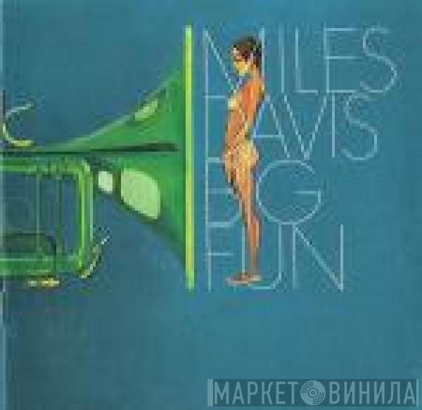 Miles Davis - Big Fun