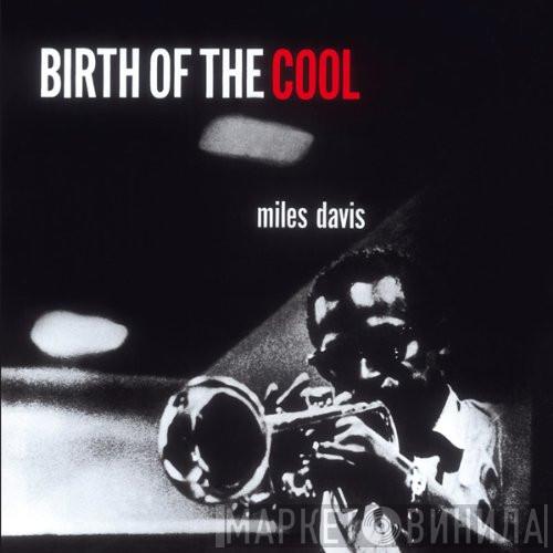  Miles Davis  - Birth Of The Cool