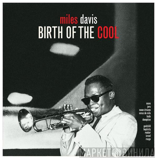 Miles Davis - Birth Of The Cool