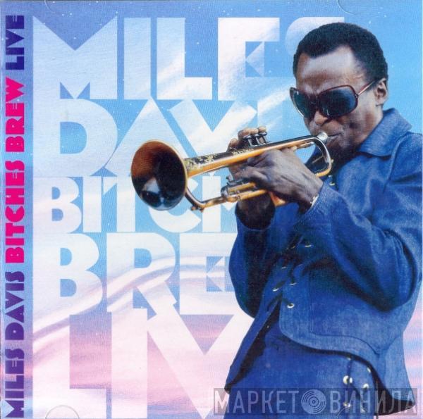 Miles Davis - Bitches Brew Live