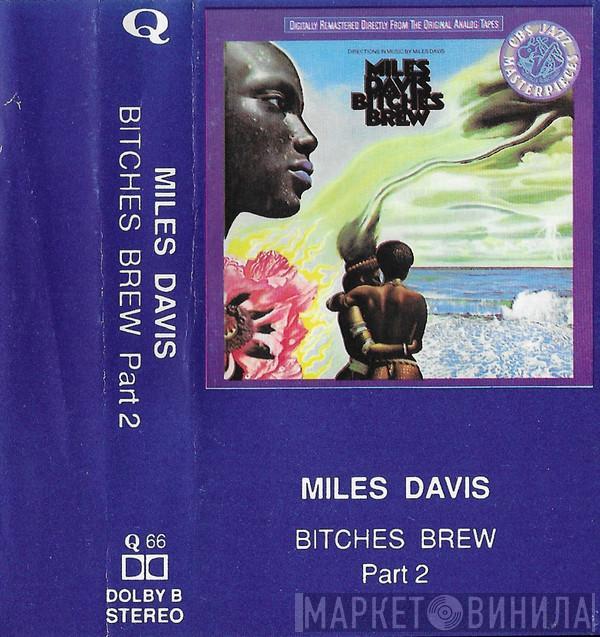  Miles Davis  - Bitches Brew Part 2