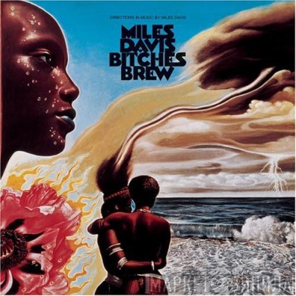  Miles Davis  - Bitches Brew