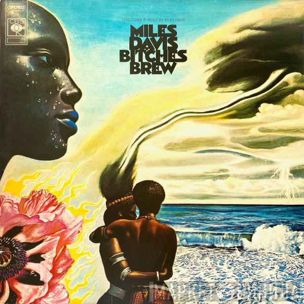  Miles Davis  - Bitches Brew