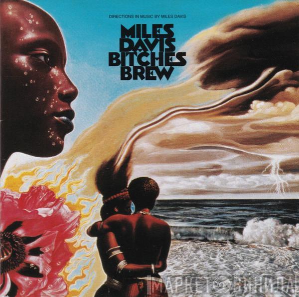  Miles Davis  - Bitches Brew