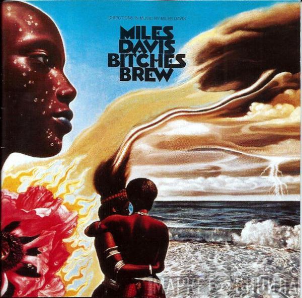  Miles Davis  - Bitches Brew