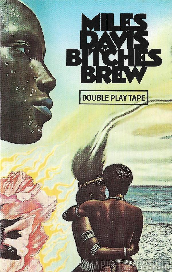  Miles Davis  - Bitches Brew