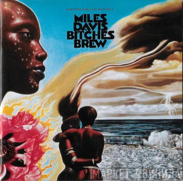  Miles Davis  - Bitches Brew