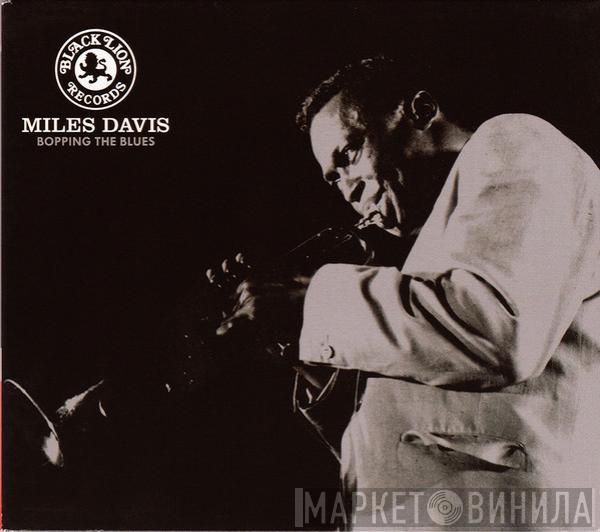 Miles Davis - Bopping The Blues