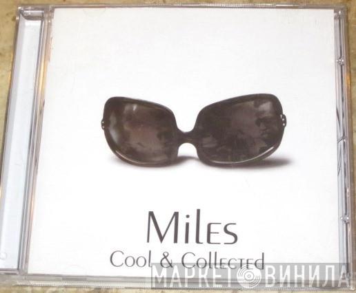  Miles Davis  - Cool & Collected