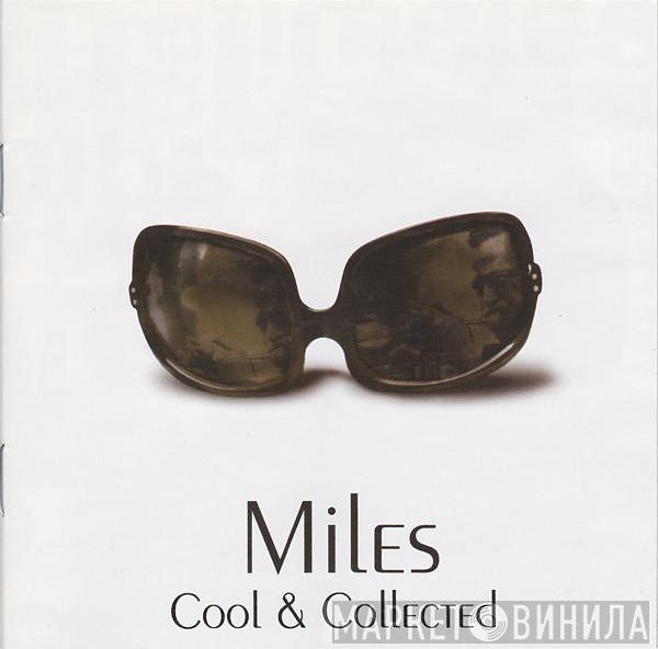  Miles Davis  - Cool & Collected