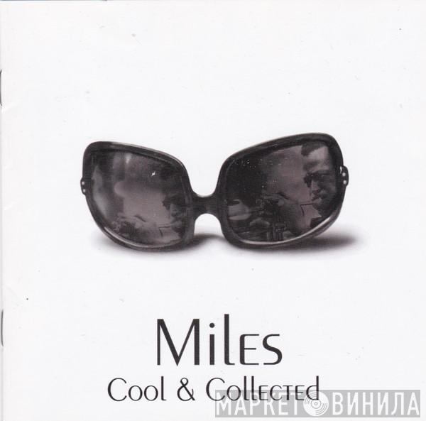  Miles Davis  - Cool & Collected