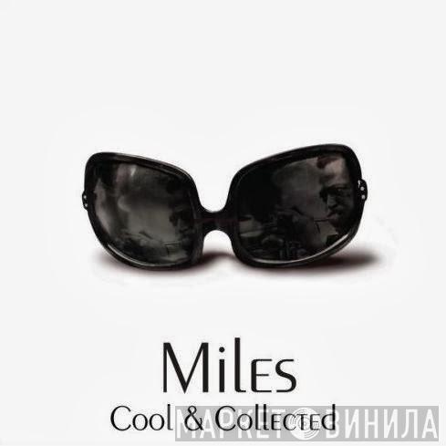  Miles Davis  - Cool & Collected