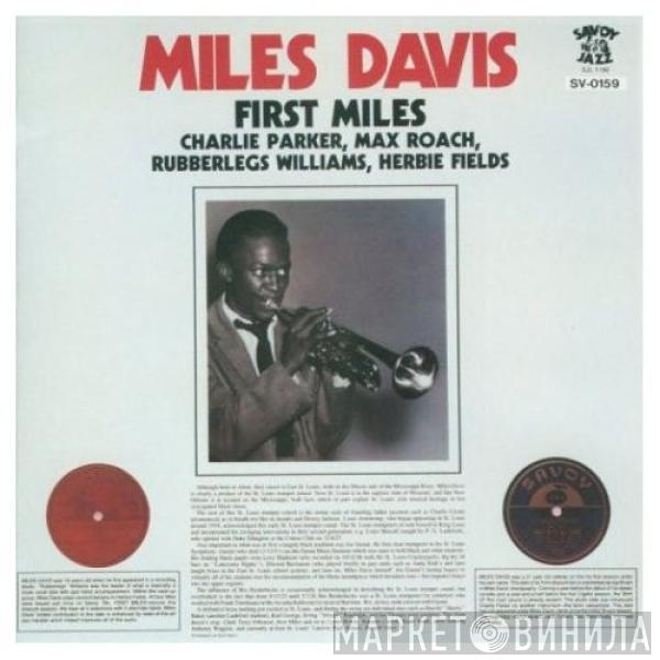 Miles Davis - First Miles