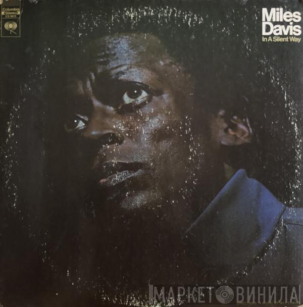  Miles Davis  - In A Silent Way